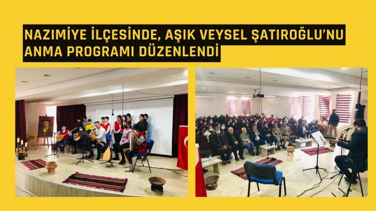 Nazımiye İlçesinde, Aşık Veysel Şatıroğlu’nu Anma Programı Düzenlendi