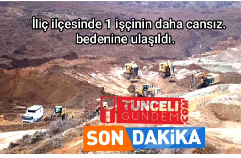 Erzincan’ın İliç ilçesindeki maden kazasında 1 işçinin daha cansız bedenine ulaşıldı.